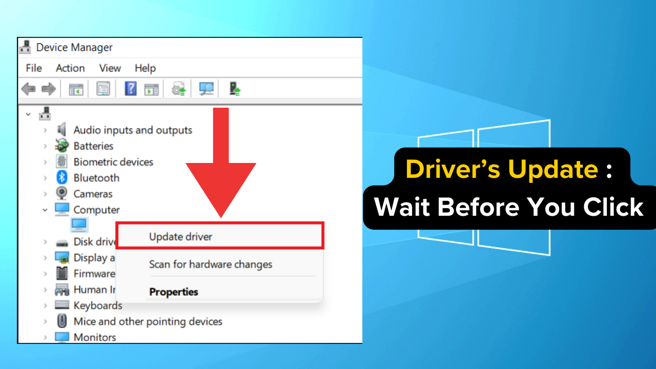 DRIVER UPDATES: WAIT BEFORE YOU CLICK