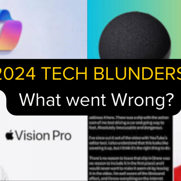 Biggest Tech Fails of 2024: What Went Wrong?