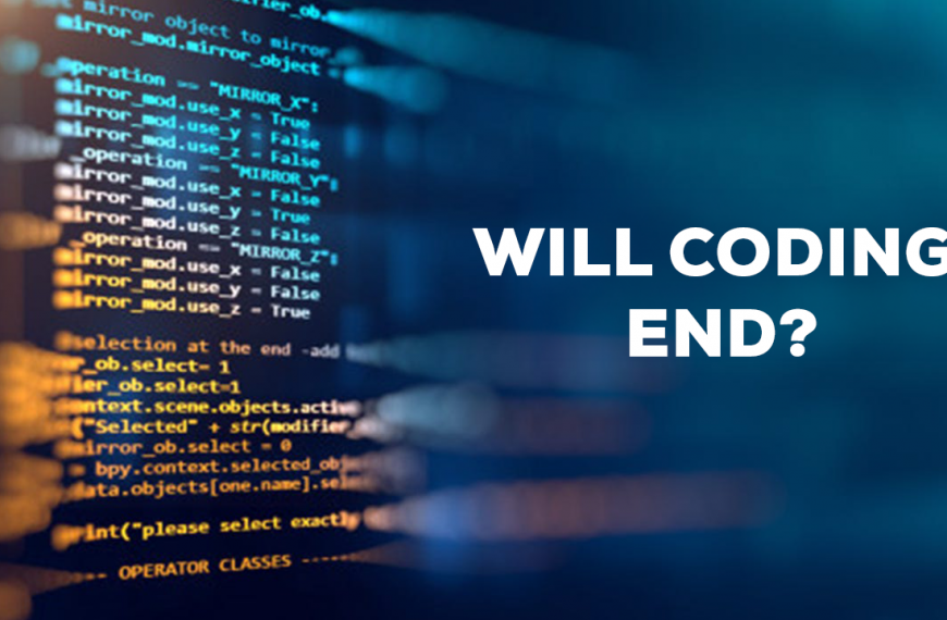 Will Coding End? 